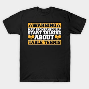 Table Tennis Ping Pong Pingpong Whiff-Whaff T-Shirt